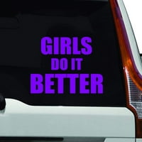 - Djevojke rade bolje, naljepnica za automobile