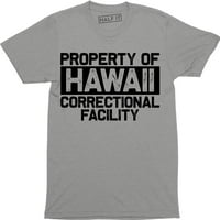 Nekretnina Hawaii Kazneno-popravna ustanova zatvor zatvorske zatvorenike Muška majica