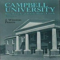 Campbell College: Veliko čudo na malim kupus Creek, 1887-1974, u prepunu tvrdog pokrivača J. Winston